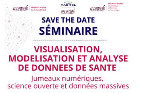 5ème Séminaire commun entre les GS Informatique, Sciences du Numérique (GS ISN) et Santé Publique (GS SP) et l’OI Hub PASREL de Paris-Saclay